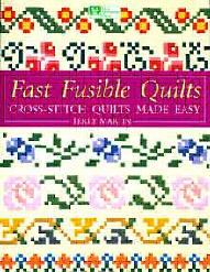Fast Fusible Quilts: Cross-Stitch Quilts Made Easy  Book Cover
